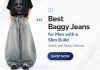Best Baggy Jeans for Men with a Slim Build